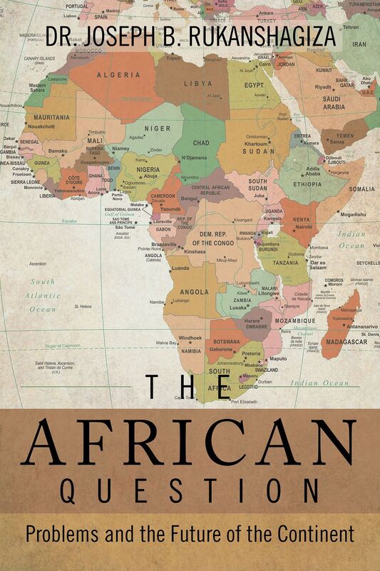 The African Question: Problems and the Future of the Continent