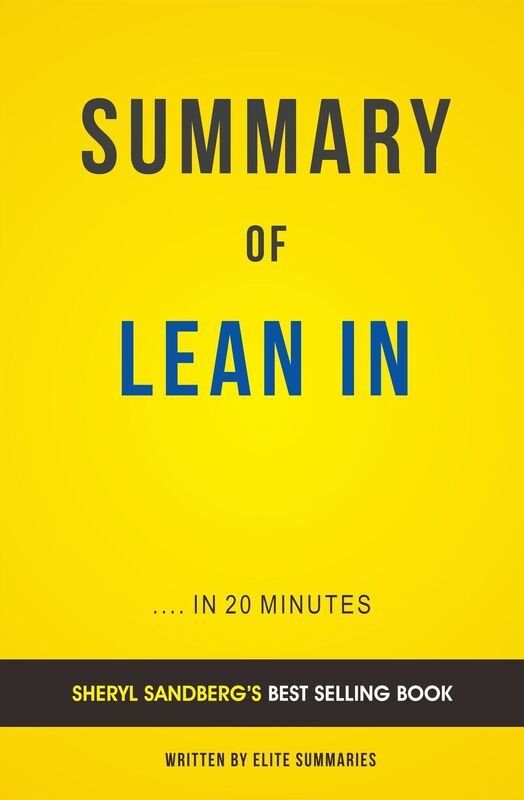 Lean In: by Sheryl Sandberg Summary & Analysis