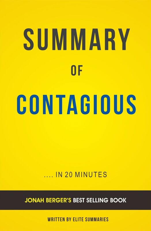 Contagious: by Jonah Berger Summary & Analysis