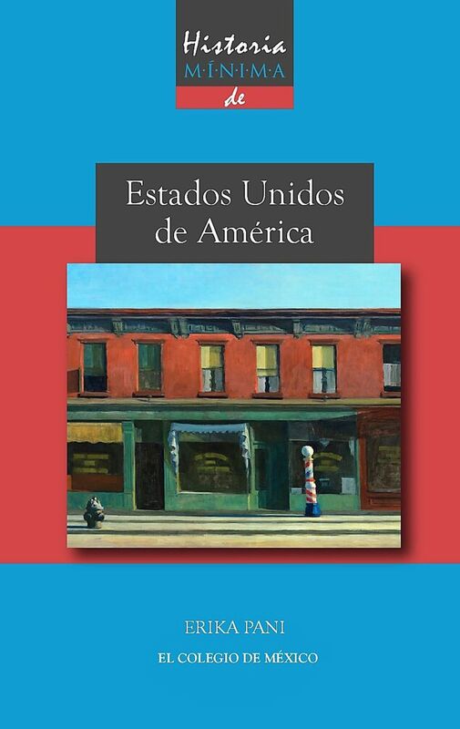 Historia minima de Estados Unidos de America.