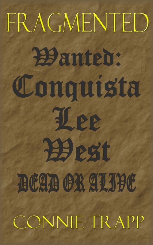 Conquista Lee West: Wanted Dead or Alive