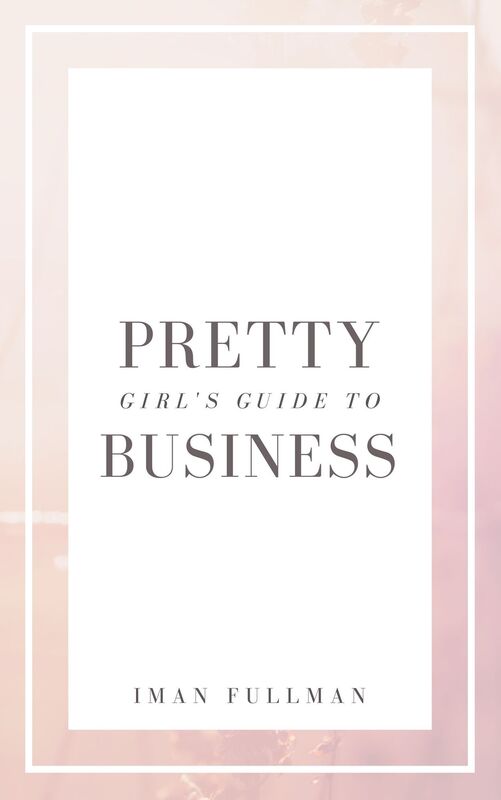 Pretty Girl's Guide to Business