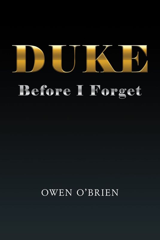 Duke: Before I Forget
