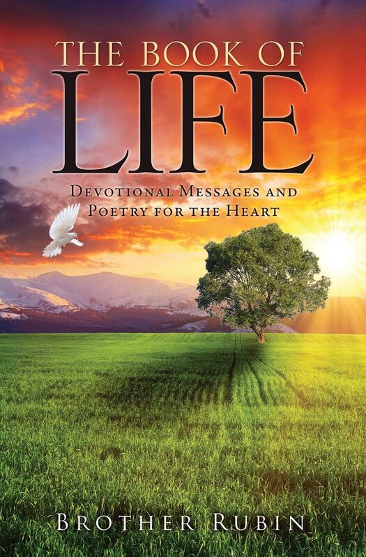 THE BOOK OF LIFE Devotional Messages and Poetry for the Heart