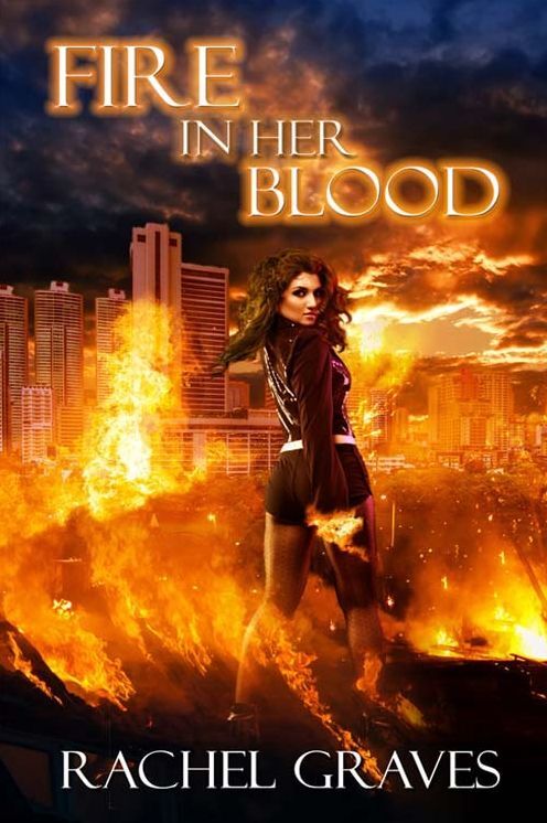 Fire in Her Blood