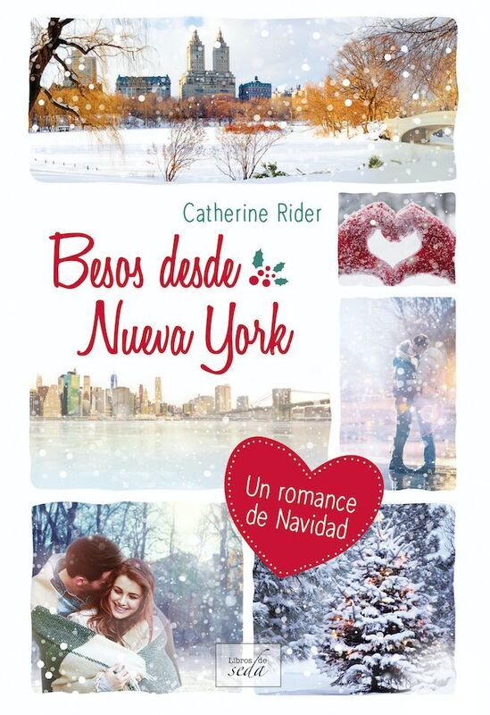 Besos desde Nueva York. Diez sencillos pasos para olvidarte de tu ex