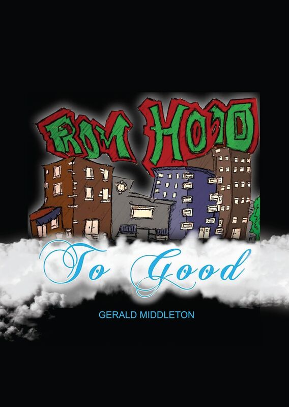 From Hood To Good