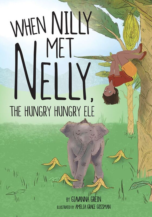 When Nilly Met Nelly, The Hungry Hungry Ele