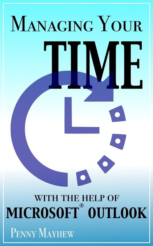 Managing your Time with the Help of Microsoft Outlook