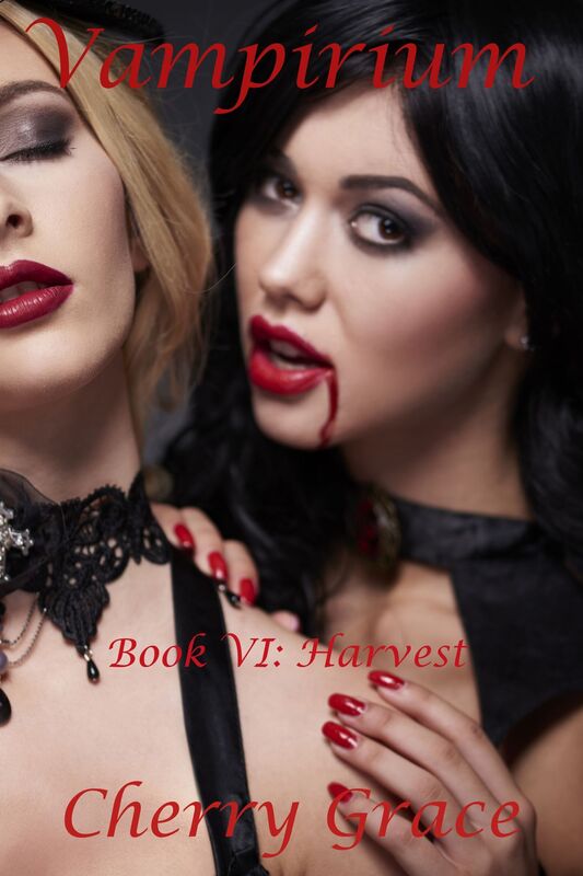 Vampirium Book VI: Harvest (Threesome Vampire Erotica)