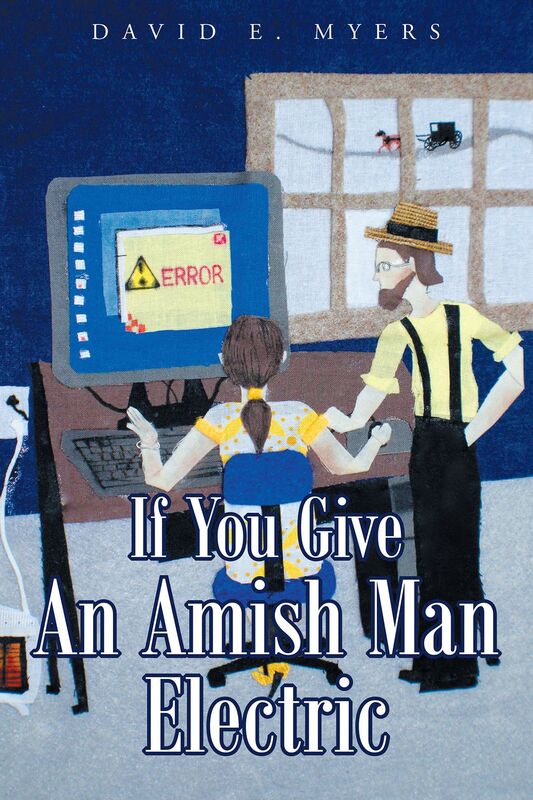 If You Give An Amish Man Electric