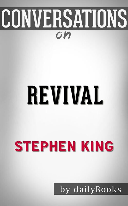 Conversations on Revival by Stephen King