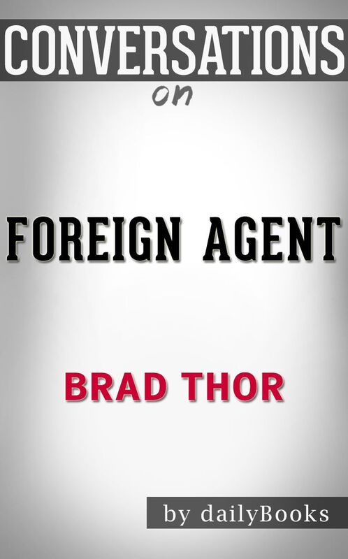 Conversations on Foreign Agent by Brad Thor