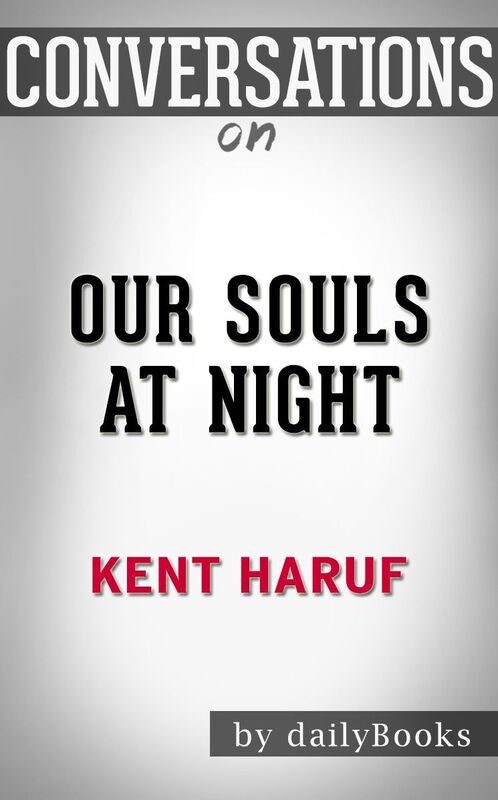 Conversations on Our Souls at Night by Kent Haruf