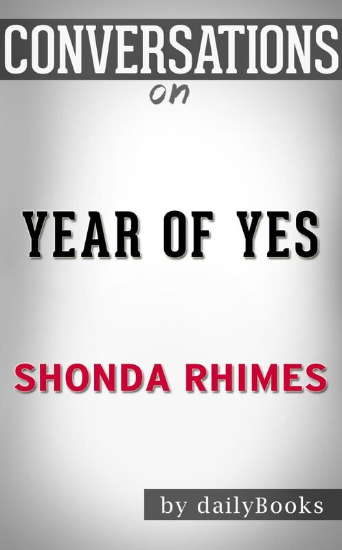 Conversations on Year of Yes by Shonda Rhimes
