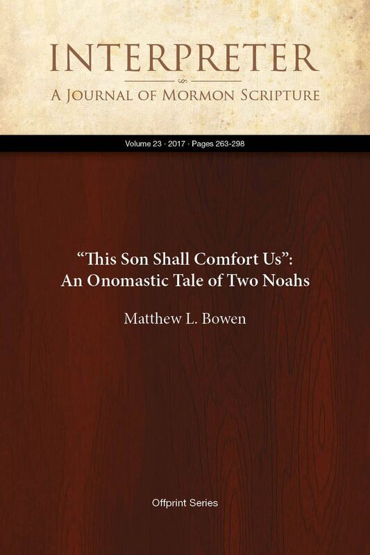 This Son Shall Comfort Us: An Onomastic Tale of Two Noahs
