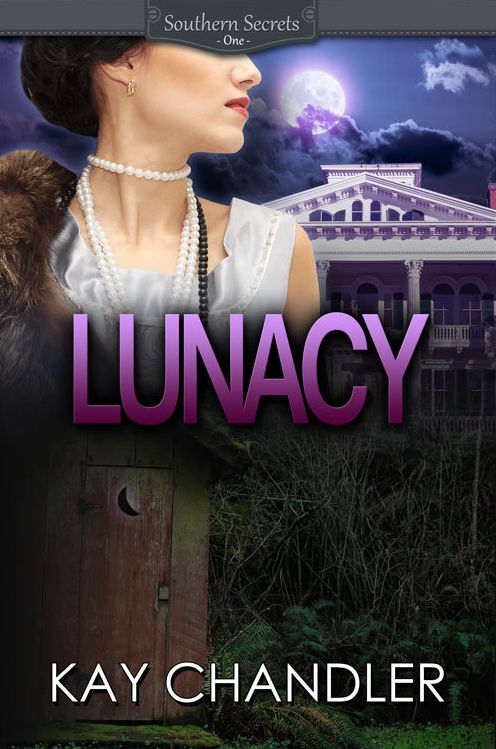 LUNACY: A 1930's Southern Secret