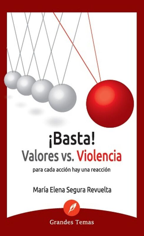 Basta! Valores vs violencia