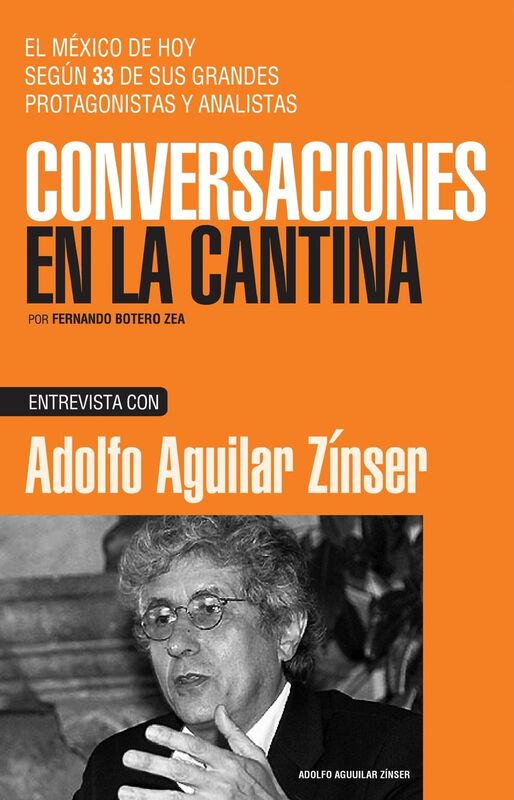 Adolfo Aguilar Zinser