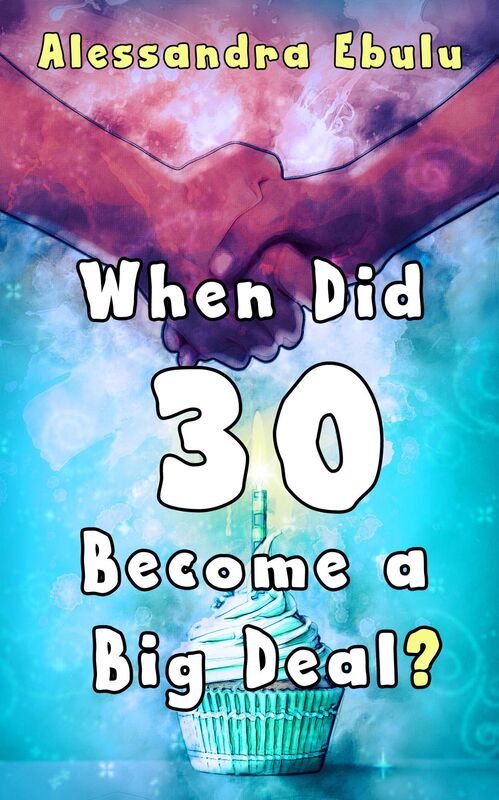 When Did Thirty Become a Big Deal
