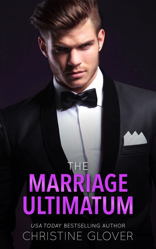 The Marriage Ultimatum