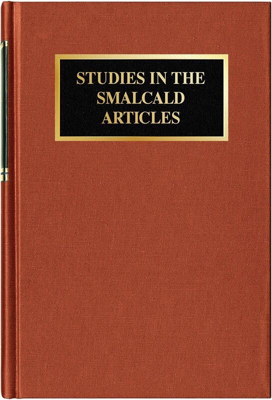 Studies in the Smalcald Articles
