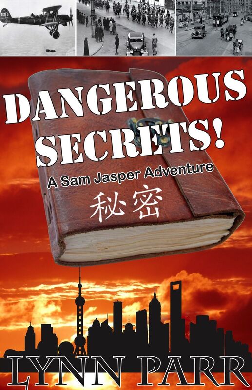 Dangerous Secrets: A Sam Jasper Adventure