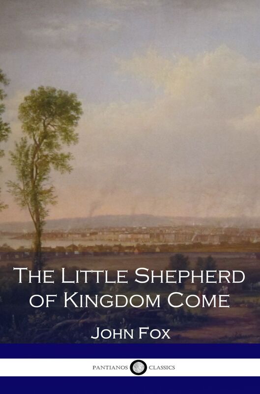 The Little Shepherd of Kingdom Come