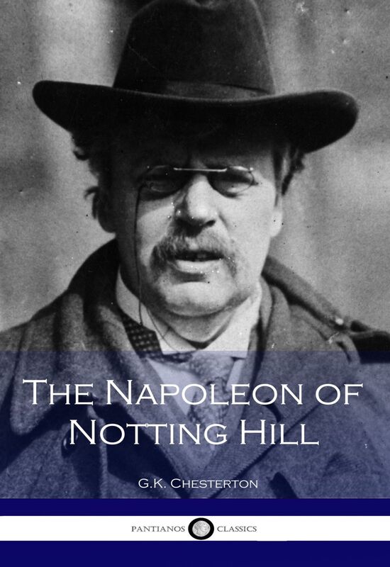 The Napoleon of Notting Hill
