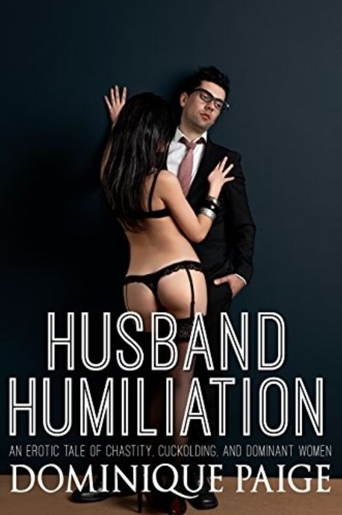 Husband Humiliation: Female Domination
