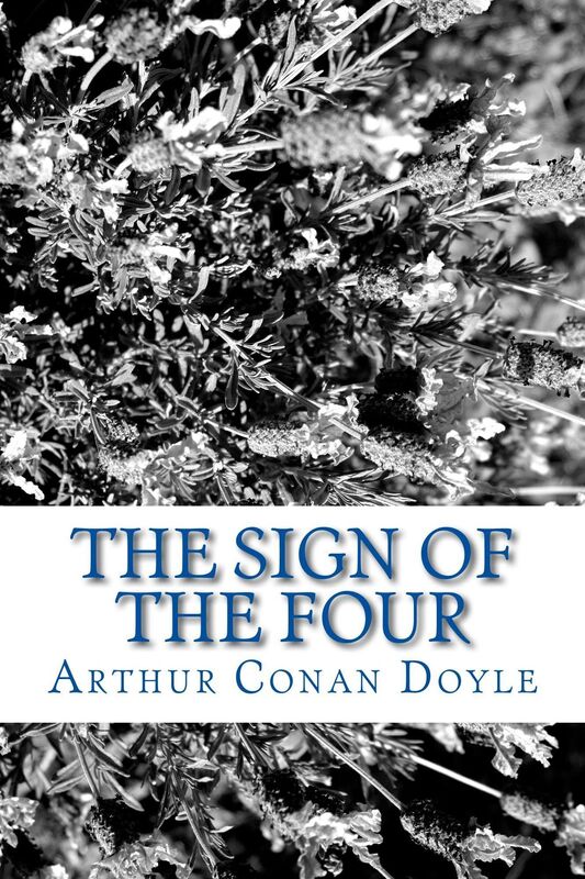 The Sign of the Four (Illustrated Edition)