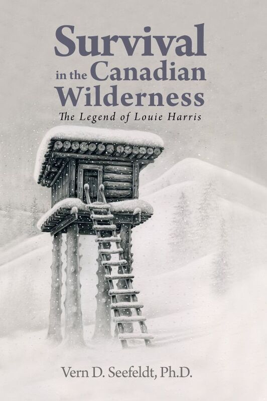 Survival in the Canadian Wilderness: The Legend of Louie Harris
