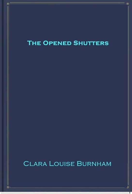 The Opened Shutters