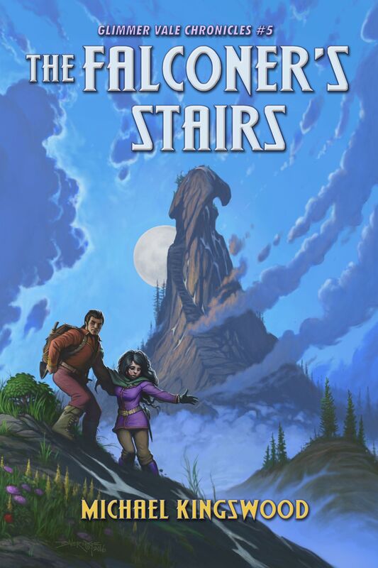 The Falconer's Stairs: Glimmer Vale Chronicles #5