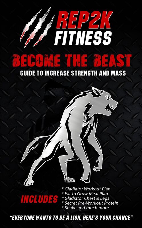 Become The Beast, Increase Strength And Mass