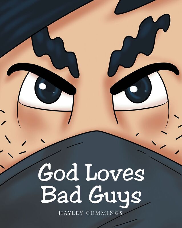 God Loves Bad Guys