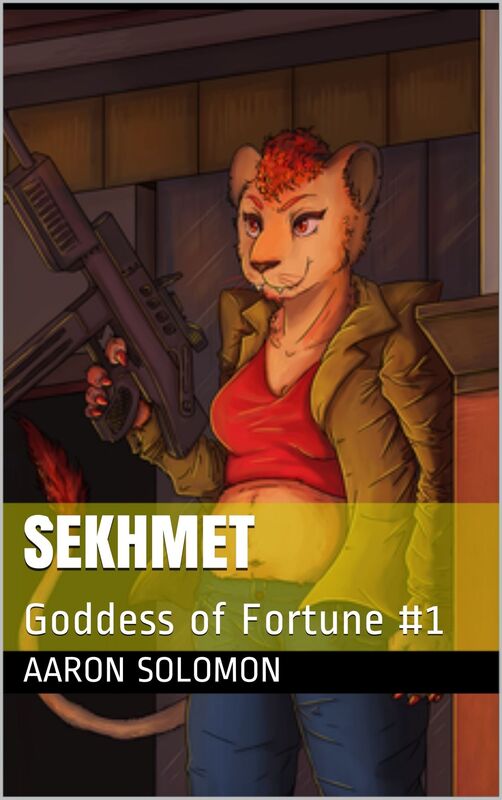 Sekhmet: Goddess of Fortune