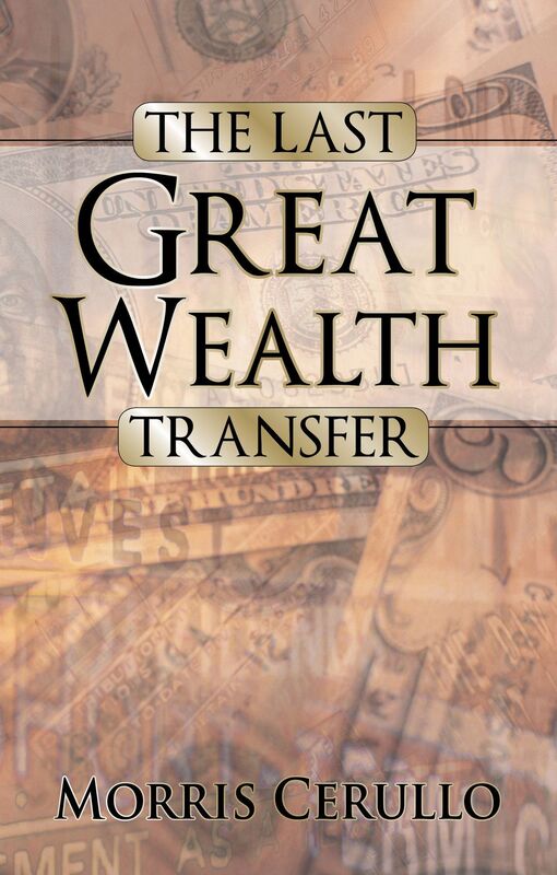 The Last Great Wealth Transfer