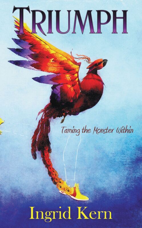 Triumph: Taming the Monster Within
