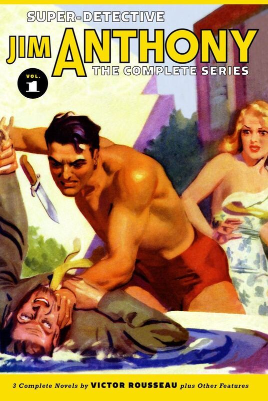 Super-Detective Jim Anthony: The Complete Series, Volume 1