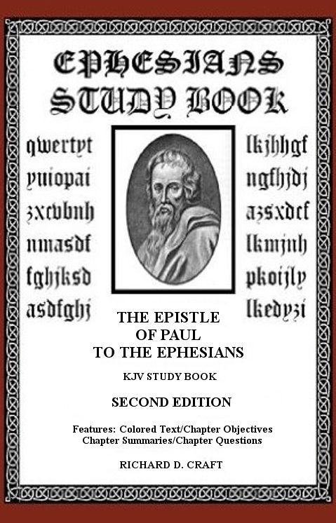 Ephesians Study Book: The Epistle of Paul to the Ephesians KJV Study Bible Guide