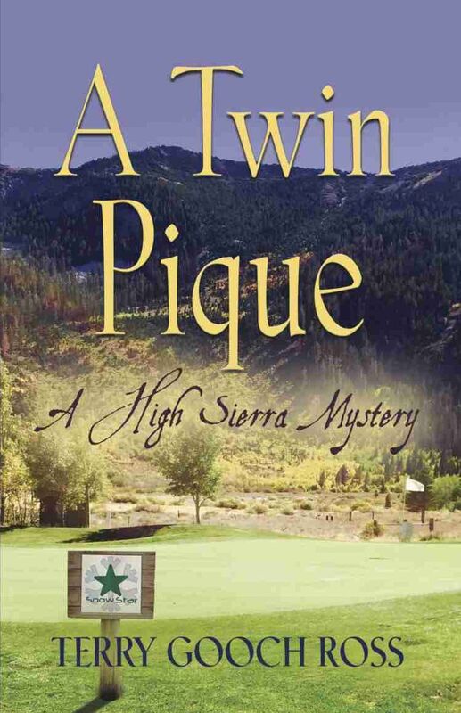 A Twin Pique: A High Sierra Mystery