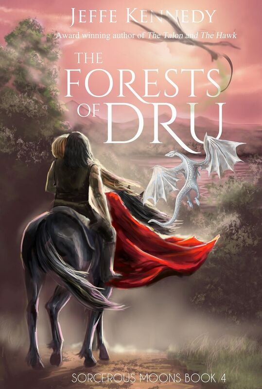 The Forests Of Dru: Sorcerous Moons Book 4