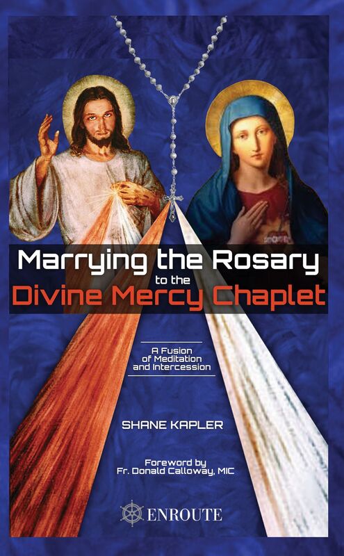 Marrying the Rosary to the Divine Mercy Chaplet