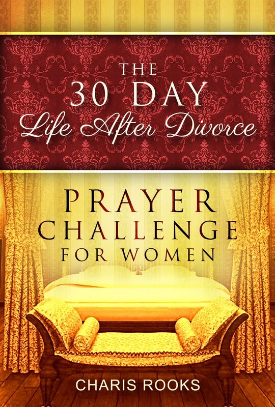 The 30 Day Life after Divorce Prayer Challenge for Women