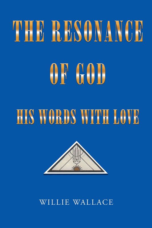 The Resonance of God, His Words with Love