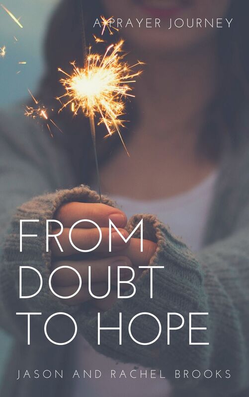 From Doubt to Hope: A Prayer Journey