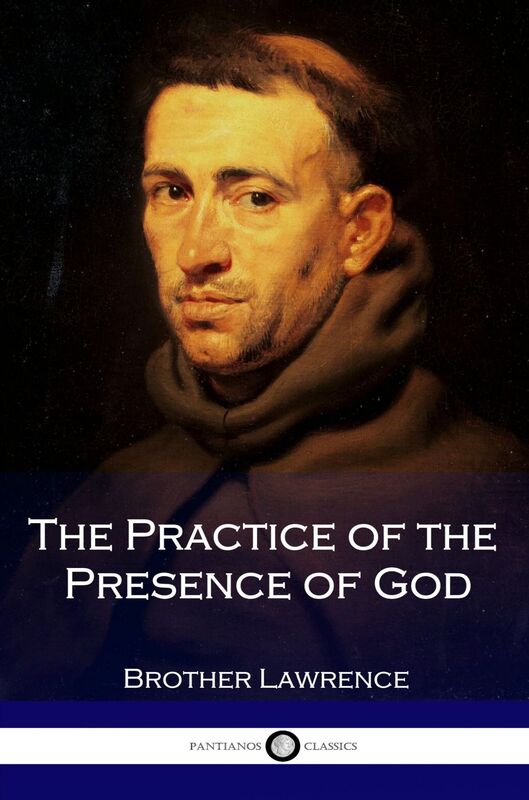 The Practice of the Presence of God