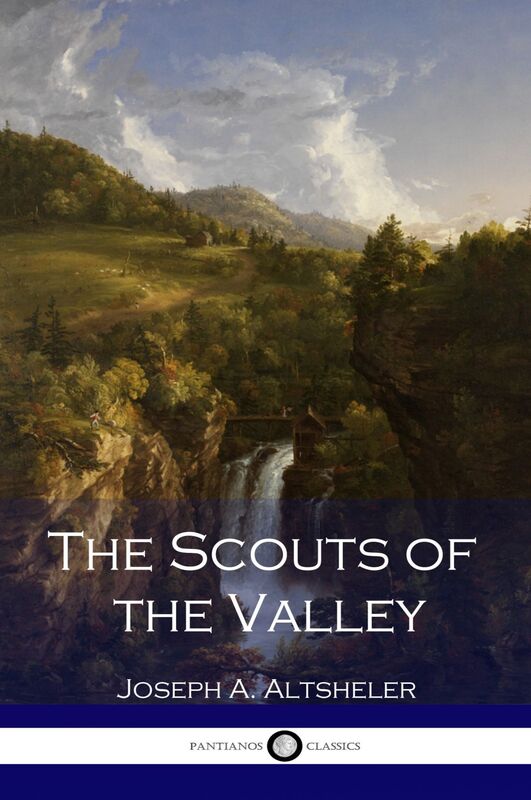 The Scouts of the Valley