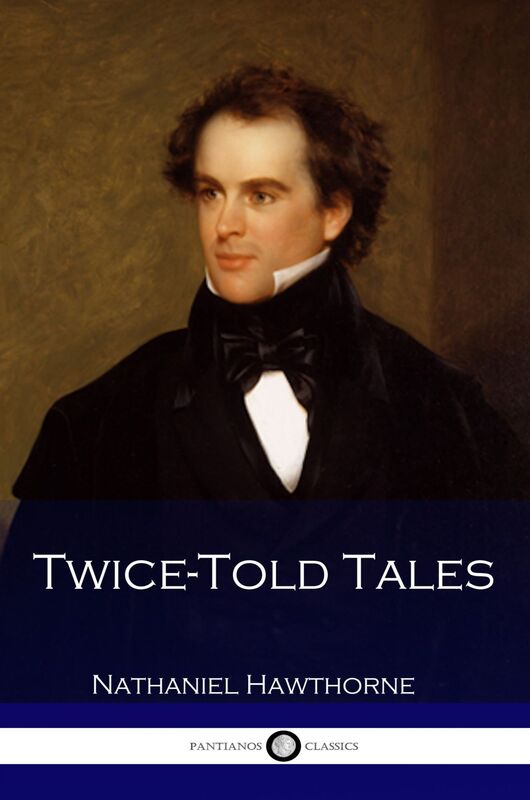 Twice-Told Tales